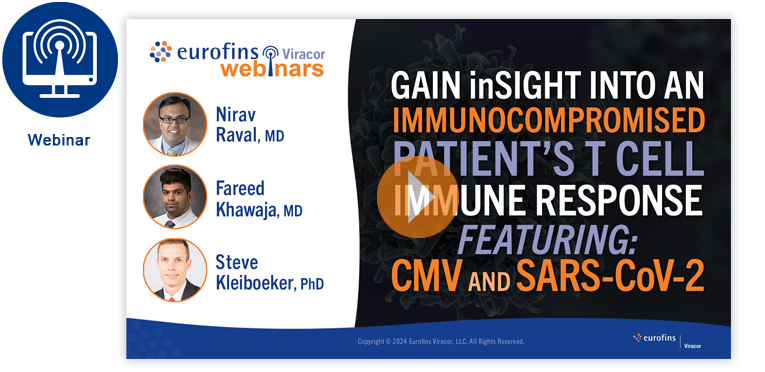 Gain inSIGHT into an Immunocompromised Patient’s T Cell Immune Response featuring: CMV & SARS-CoV-2